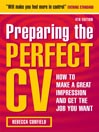 Preparing the Perfect CV